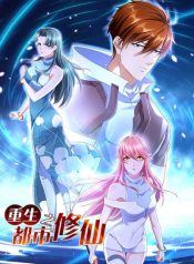 Rebirth Of the Urban Immortal Cultivator