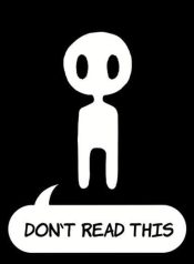Don’t Read This