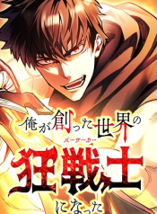 I Became the Berserker of the World I Created