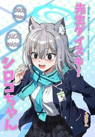 Blue Archive Sensei daisuki! Shirokochan By donkubota1