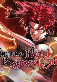 Impure Blood Regression