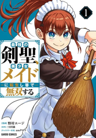 Saikyou no Kensei, Bishoujo Maid ni Tensei Shi Houki de Musou Suru