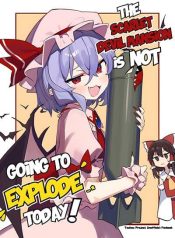 The Scarlet Devil Mansion Is NOT Going to Explode Today!
