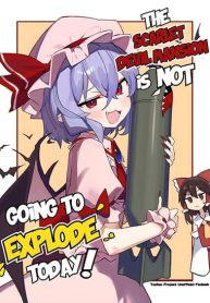 The Scarlet Devil Mansion Is NOT Going to Explode Today!
