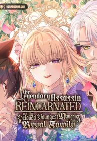 The-Legendary-Assassin-Reincarnated-as-the-Beloved-Youngest-Daughter-of-a-Royal-Family-193×278-1